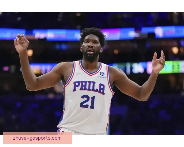 恩比德季后赛罚球占比引发热议联盟是否该重审造犯规尺度与竞赛公平边界